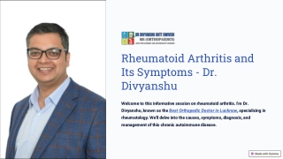 Rheumatoid Arthritis and Its Symptoms - Dr Divyanshu