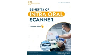 Benefits Of Intra Oral Scanner | Lifecare Dental Clinic