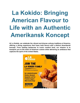 Discover the Unique Taste of La Kokido Broasted Chicken