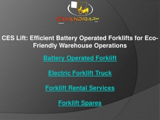 ces lift efficient battery operated forklifts