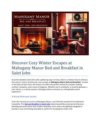 Discover Cozy Winter Escapes at Mahogany Manor Bed and Breakfast in Saint John