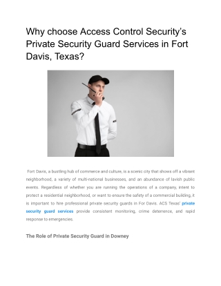 Why choose Access Control Security’s Private Security Guard Services in Fort Davis, Texas