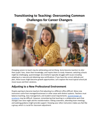 Transitioning to Teaching: Overcoming Common Challenges for Career Changers