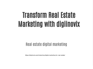 Transform Real Estate Marketing with digiinovix