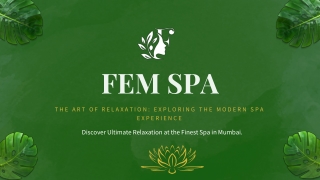 The Art of Relaxation Exploring the Modern Spa Experience