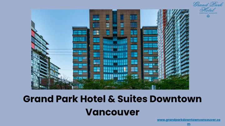 grand park hotel suites downtown vancouver