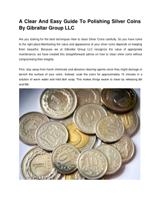 A Clear And Easy Guide To Polishing Silver Coins By Gibraltar Group LLC