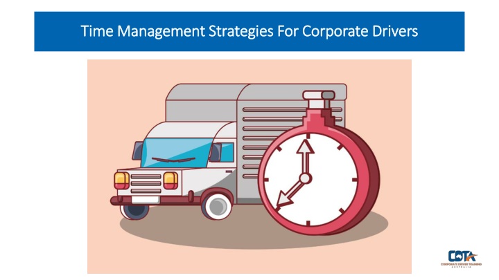 time management strategies for corporate drivers