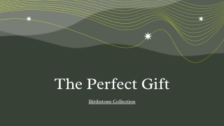 The Perfect Collection - Birthstone Collection