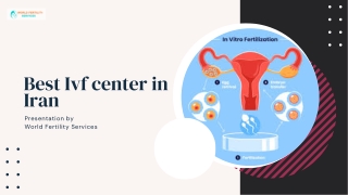 Best IVF Centre in Iran | World Fertility Services