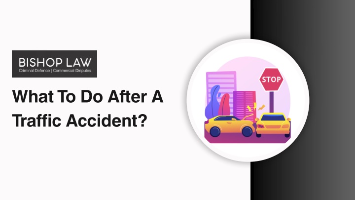 what to do after a traffic accident