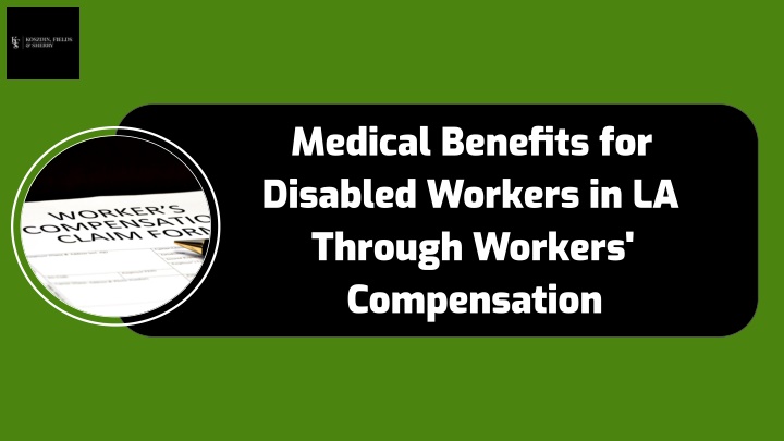 medical benefits for disabled workers