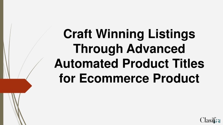 craft winning listings through advanced automated product titles for ecommerce product