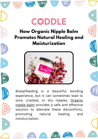 How Organic Nipple Balm Promotes Natural Healing and Moisturization