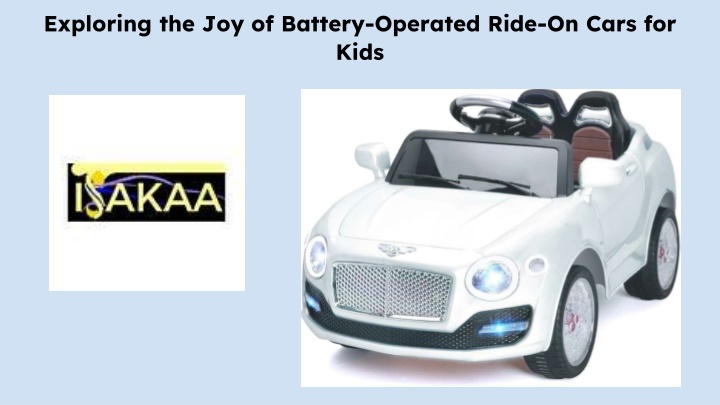 exploring the joy of battery operated ride on cars for kids