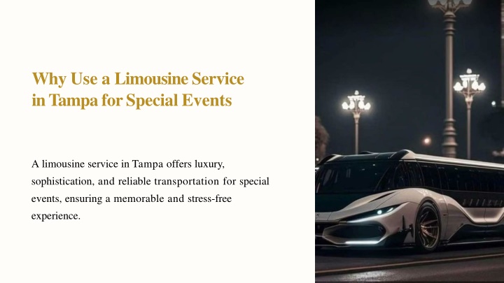 why use a limousine service in tampa for special events