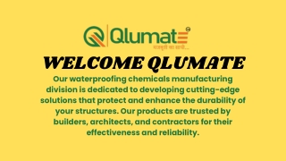 welcome qlumate our waterproofing chemicals