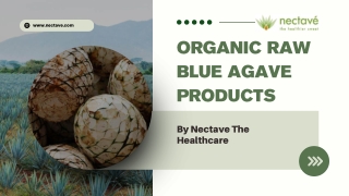 Organic Raw Blue Agave Products