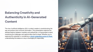 Balancing Creativity and Authenticity in AI-Generated Content