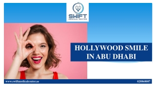 HOLLYWOOD SMILE IN ABU DHABI