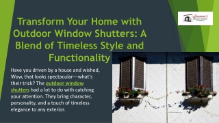 Transform Your Home with Outdoor Window Shutters: A Blend of Timeless Style and