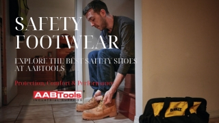 Comprehensive Guide to Premium Safety Footwear by AABTools