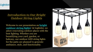 Introduction to Our Bright Outdoor String Lights