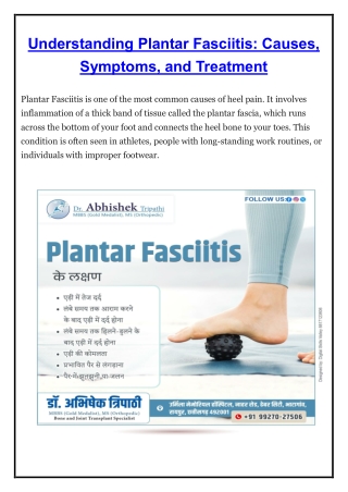 Understanding Plantar Fasciitis - Dr Abhishek Tripathi