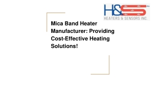 Mica Band Heater Manufacturer: Efficient and Affordable!