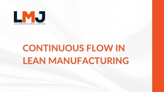 Continuous Flow in Lean Manufacturing