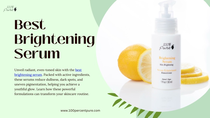 best brightening serum