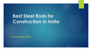 Best Steel Rods for Construction in India