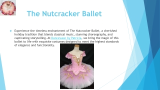  The Nutcracker Ballet