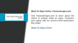 metal tin signs online factorytinsigns com visit
