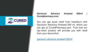 Gaviscon Advance Aniseed 500ml  Curedpharmacy.com