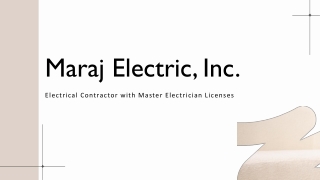 Maraj Electric, Inc. - Pioneering High-Quality Electrical Services