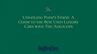 Discover the Best Used Luxury Cars in Pune – The Autocops