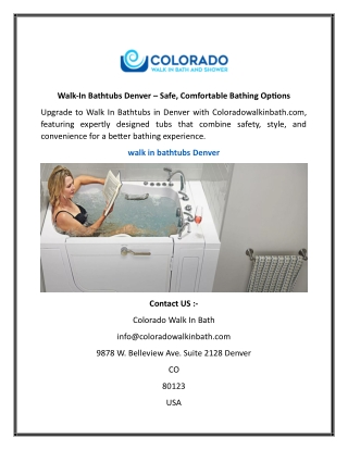 Walk-In Bathtubs Denver  Safe, Comfortable Bathing Options