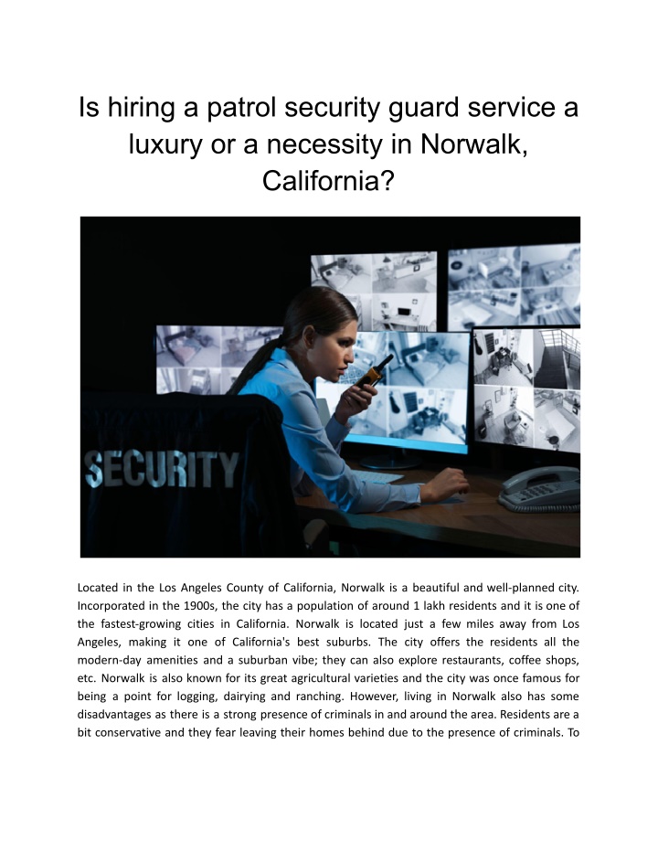 is hiring a patrol security guard service