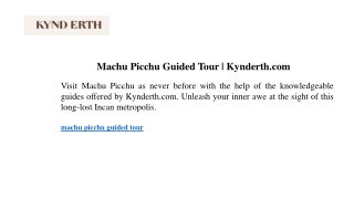 machu picchu guided tour kynderth com