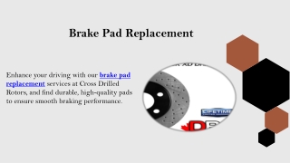 Brake Pad Replacement