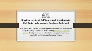 Unveiling the Art of Golf Course Architects Projects Golf Design India presents Excellence Redefined