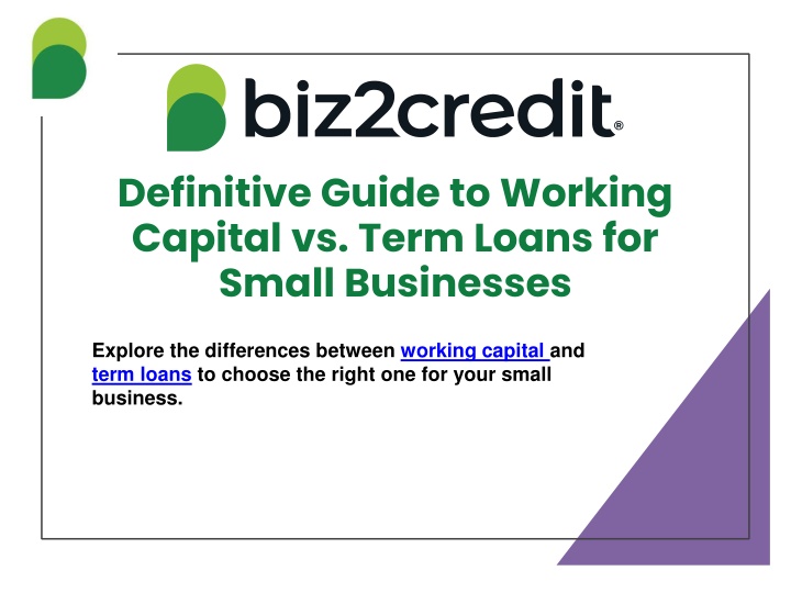 definitive guide to working capital vs term loans for small businesses