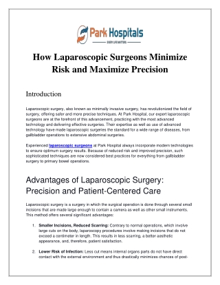 How Laparoscopic Surgeons Minimize Risk and Maximize Precision