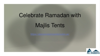 Celebrate Ramadan with Majlis Tents