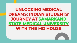 MBBS at Samarkand State Medical University: Opportunities for Indian Students