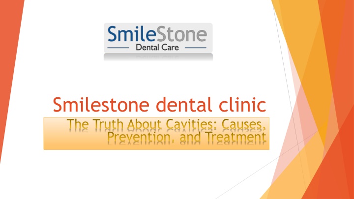 smilestone dental clinic