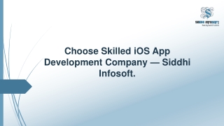 choose skilled ios app development company siddhi infosoft
