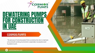 dewatering pumps for construction in UAE- cosmos pumps