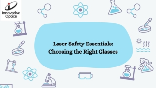 Laser Safety Essentials Choosing the Right Glasses